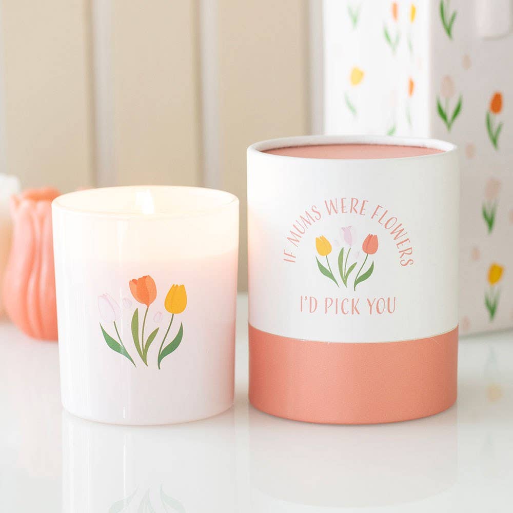 If Mums Were Flowers French Tulip Mother's Day Candle